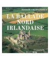 La Ballade Nord Irlandaise